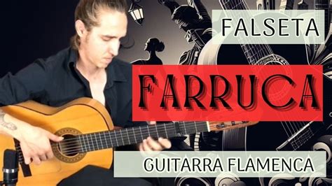 Farruca - En Gripande Flamenco Paso Doble Med Passionerad Gitarr Och Själsfull Sång